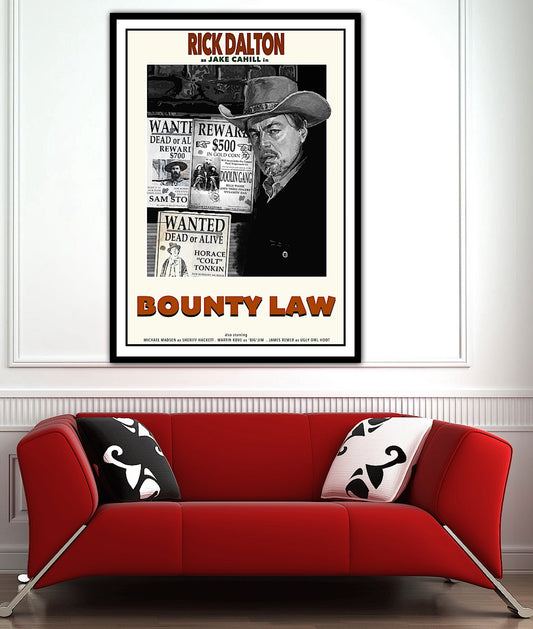 Bounty Law - Rick Dalton Poster - Once Upon A Time In Hollywood