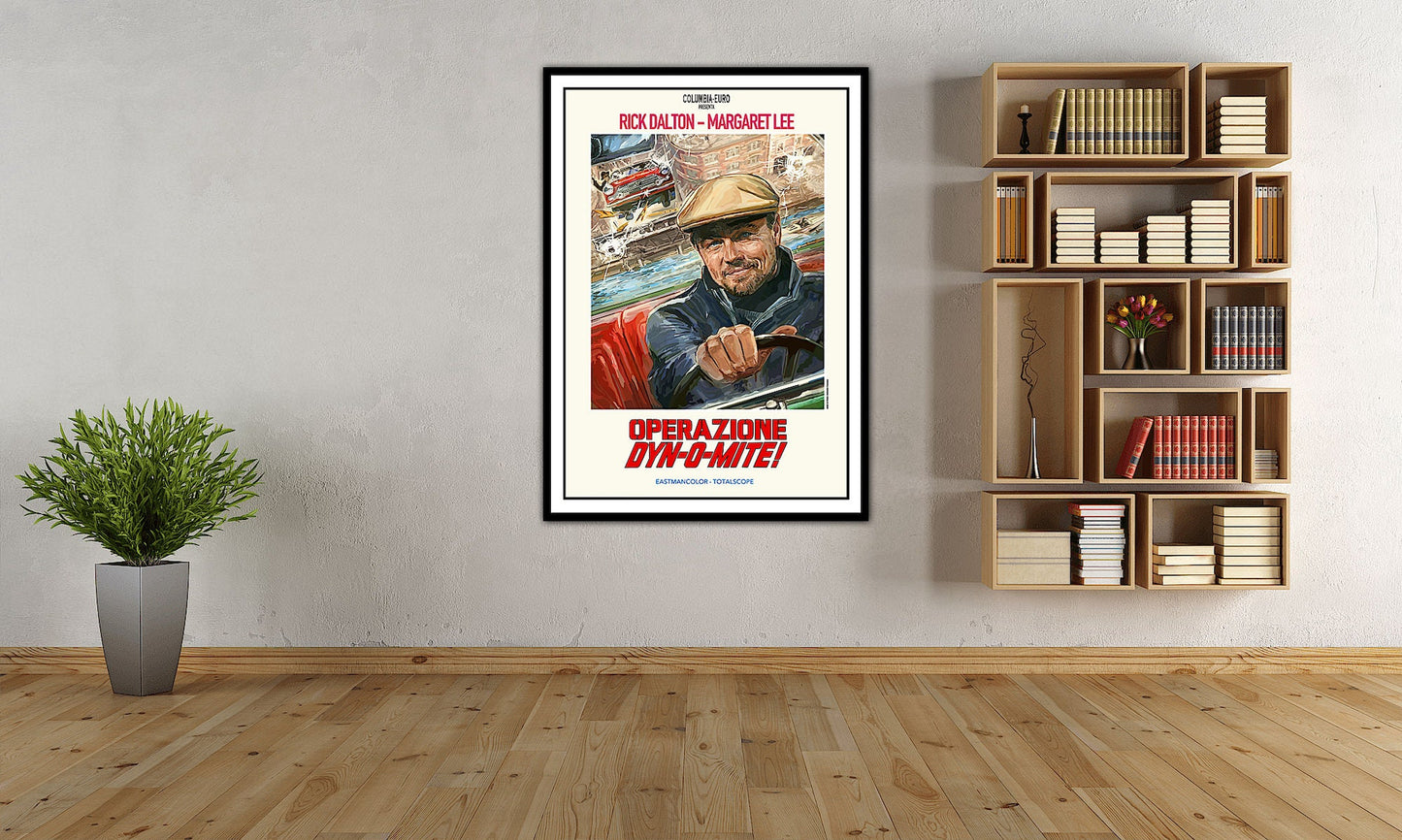 Operazione Dynomite! - Rick Dalton Poster - Once Upon A Time In Hollywood