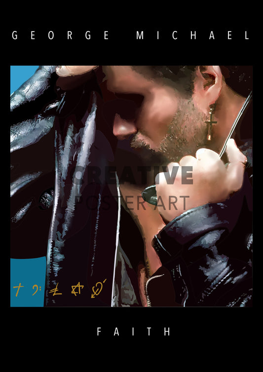 Faith - George Michael Poster