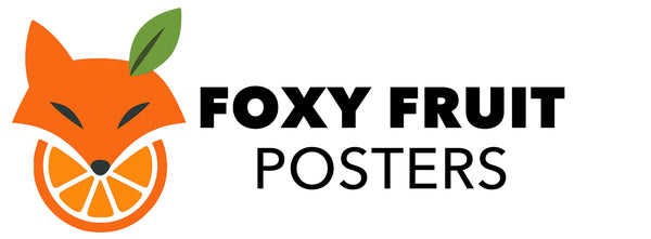 Foxy Fruit Posters